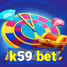 k59 bet